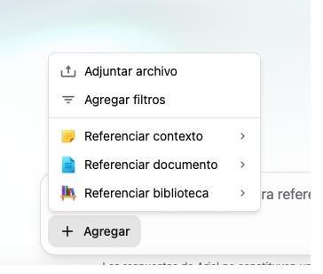 Menú + Agregar desplegado con las opciones Adjuntar archivo, Agregar filtros, Referenciar contexto, Referenciar documento y Referenciar biblioteca.